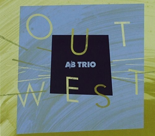 A/B Trio With Mike Murley - Out West
