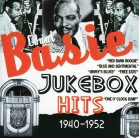 Basie Count - Jukebox Hits: 1940-1952