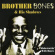 Brother Bones And His Shadows - Globetrottin' With Bones Brother Bones And His Shadows - Globetrottin' With Bones