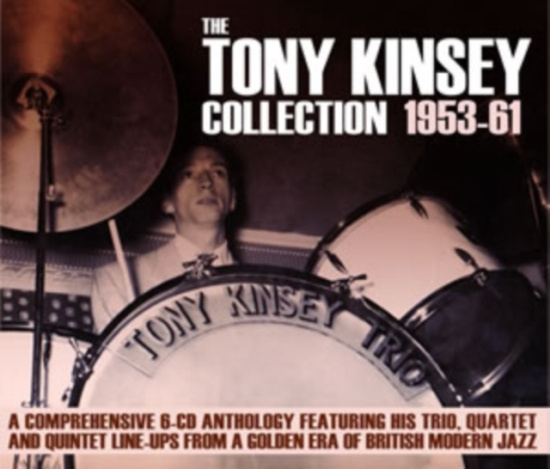 Kinsey Tony - Tony Kinsey Collection 1953-61