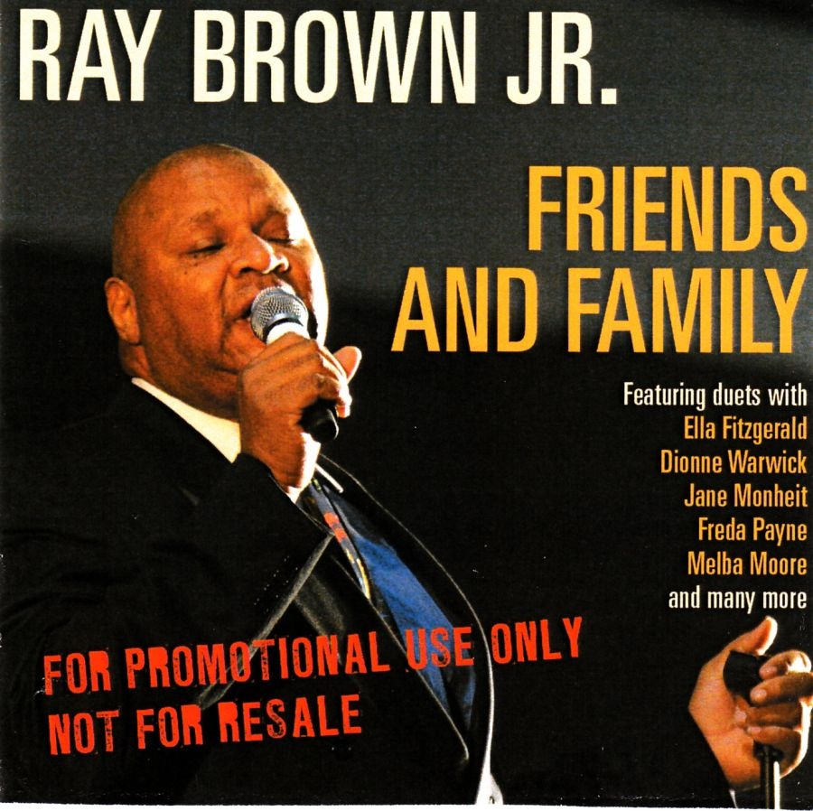 Brown Ray - Friends And Family