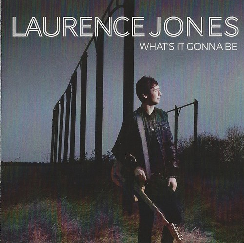 Laurence Jones - What's It Gonna Be