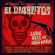 Guerrero Tony & El Diablitos - Come Hell Or High Water Guerrero Tony & El Diablitos - Come Hell Or High Water