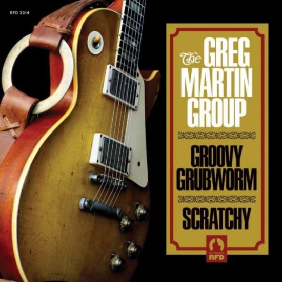 Greg Martin Group The - Groovy Grubworm / Scratchy (Gold Vi