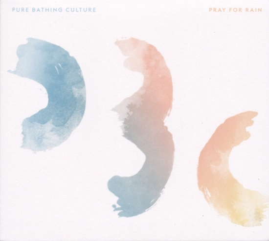 Pure Bathing Culture - Pray For Rain