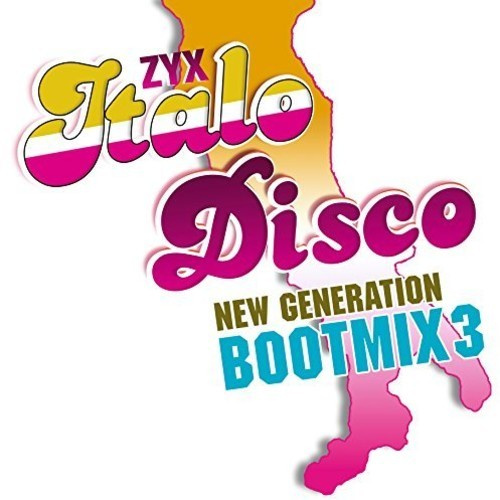 Various Artists - Zyx Italo Disco New Generation Boot