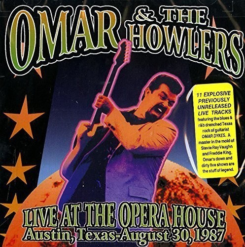 Omar & The Howlers - Live At The Operahouse