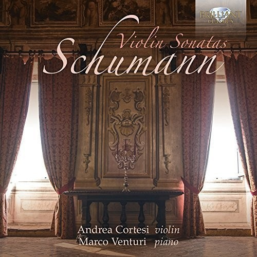 Schumann Robert - Violin Sonatas