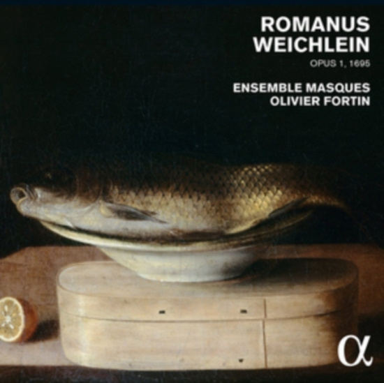 Böhm / Kuhnau / Muffat - Romanus Weichlein Opus I, 1695