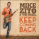 Zito Mike - Keep Coming Back Zito Mike - Keep Coming Back