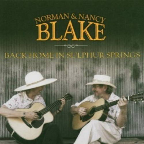 Blake Norman & Nancy - Back Home In Sulphur Springs