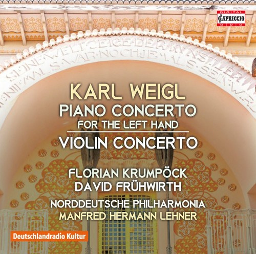 Weigl Karl - Piano Concerto For The Left Hand &