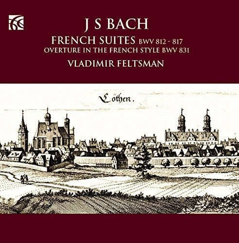 Bach J S - French Suites Nos. 1-6