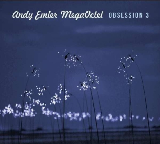 Andy Emler Megaoctet - Obsession 3