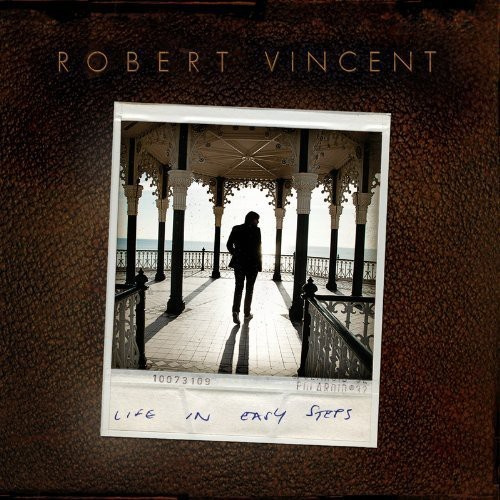 Vincent Robert - Life In Easy Steps