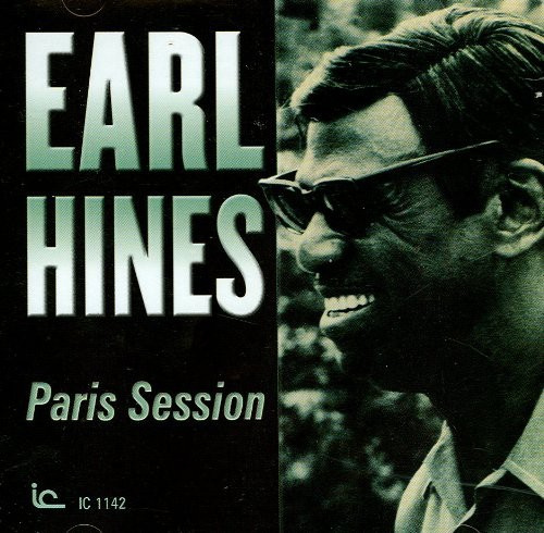 Earl Hines - Paris Session