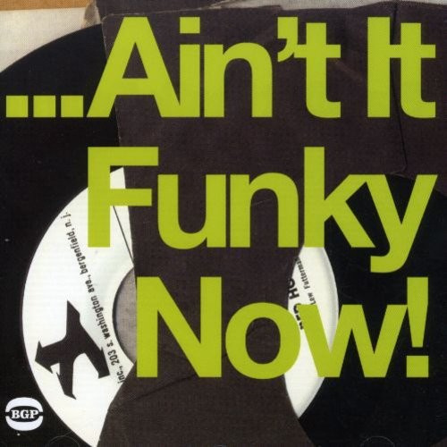 Various Artists - Ain't It Funky Now!