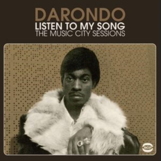 Darondo - Listen To My Song: The Music City S