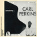Perkins Carl - Introducing...Carl Perkins Perkins Carl - Introducing...Carl Perkins