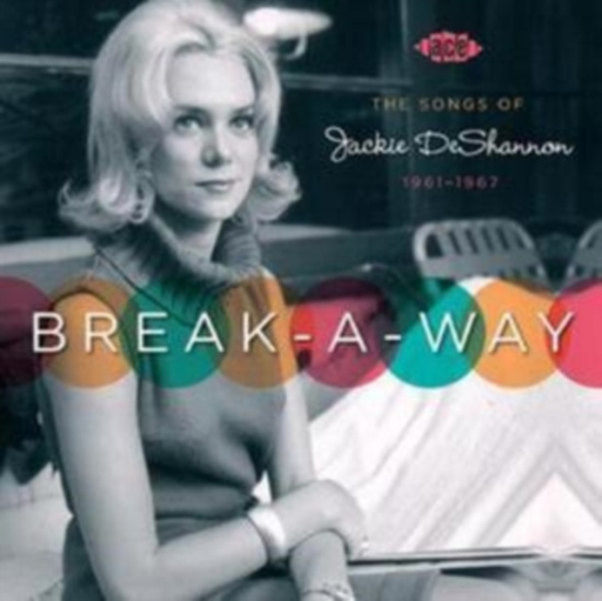 Various Artists - Break-A-Way: The Songs Of Jackie De