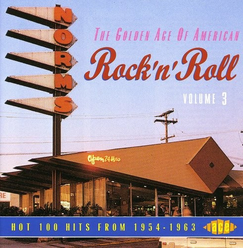Various Artists - Golden Age Of American R'n'r V3