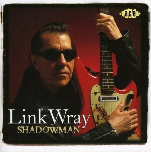 Wray Link - Shadowman
