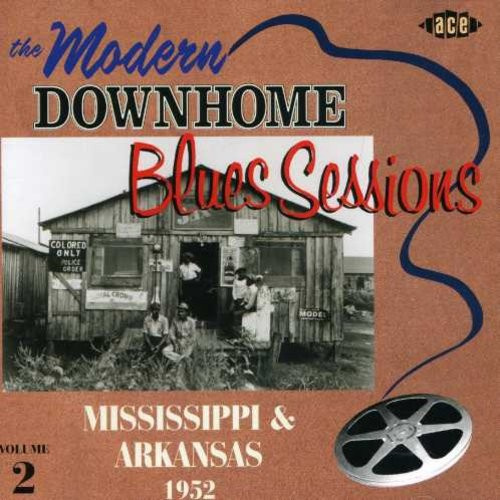 Various Artists - Modern Downhome Blues Sessions Vol