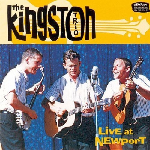 Kingston Trio - Live At Newport