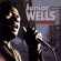 Wells Junior - Best Of The Vanguard Years Wells Junior - Best Of The Vanguard Years