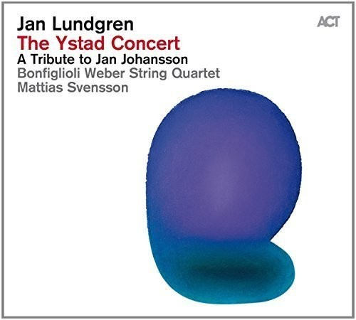 Lundgren Jan / Svensson Mattias - The Ystad Concert - A Tribute To Ja