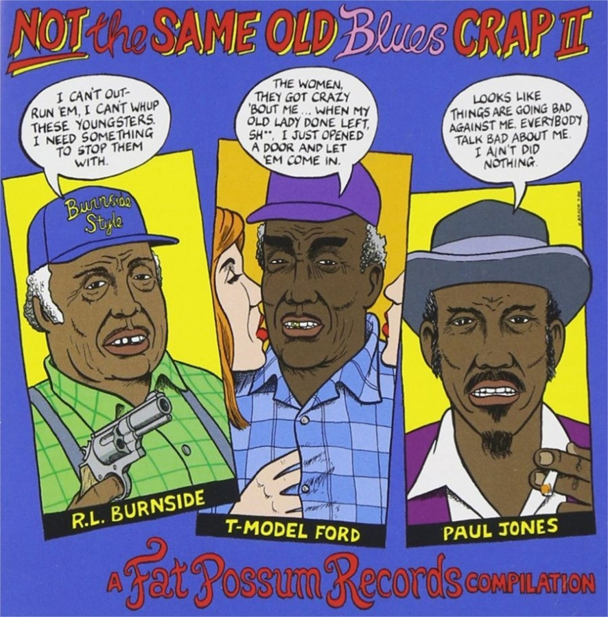 Various Artists - Not The Same Old Blues Crap Ii