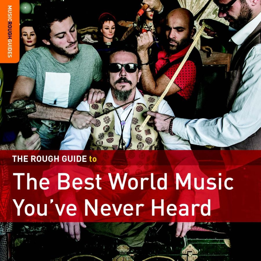 Various Artists - Rough Guide: The Best Music You've