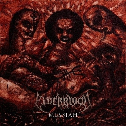 Elderblood - Messiah