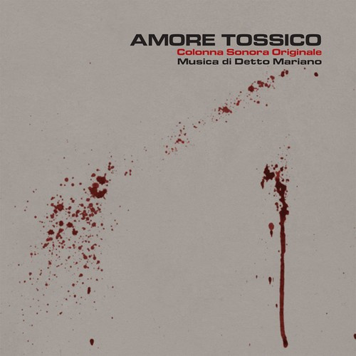 Marinao Detto - Amore Tossico (Soundtrack) (Inkl.Cd