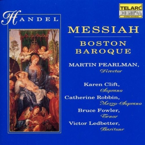 Boston Baroque/Pearlman - Handel: Messiah