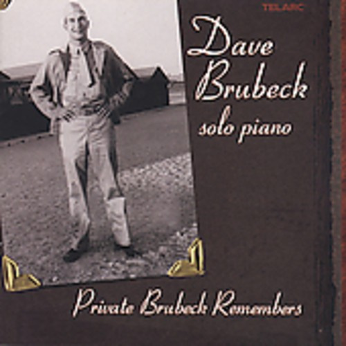 Brubeck Dave - Private Brubeck Remembers