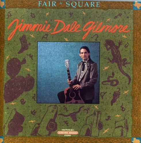 Gilmore Jimmie Dale - Fair & Square