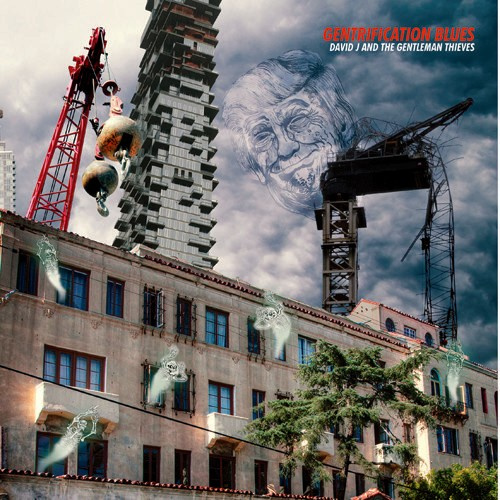 David J & The Gentlemen Thieves/Dar - Gentrification Blues/Horrible Cocco