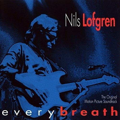 Lofgren Nils - Every Breath
