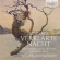 Bach J S / Brahms / Schoenberg - Towards Verklärte Nacht Bach J S / Brahms / Schoenberg - Towards Verklärte Nacht