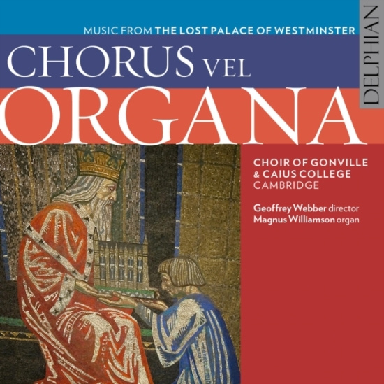 Cornysh / Ludford / Sheppard - Chorus Vel Organa