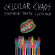 Cellular Chaos - Diamond Teeth Clenched (Color Vinyl Cellular Chaos - Diamond Teeth Clenched (Color Vinyl