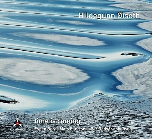 Öiseth Hildegunn Qrt - Time Is Coming