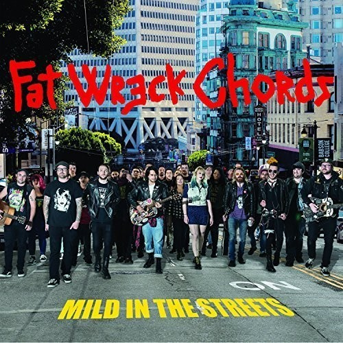 Various Artists - Mild In The Streets-Fat Music Unplu