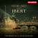 Ibert Jacques - Neeme Järvi Conducts Ibert Ibert Jacques - Neeme Järvi Conducts Ibert
