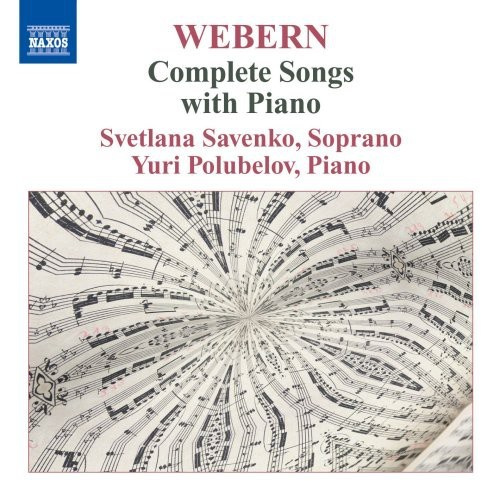 Webern: Savenko/ Polubelov - Complete Songs
