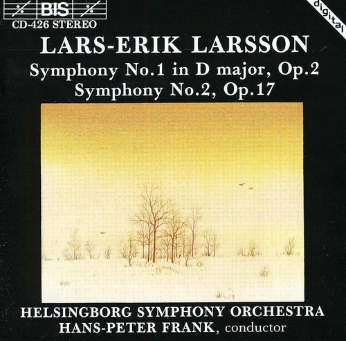 Larsson Lars-Erik - Symphony 1 & 2