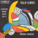Villa Lobos Heitor - Complete Piano Music Vol 2 Villa Lobos Heitor - Complete Piano Music Vol 2
