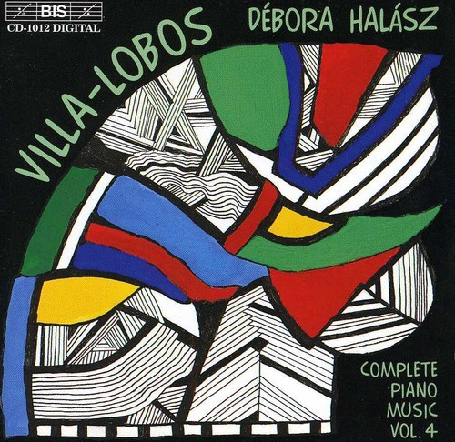 Villa Lobos Heitor - Complete Piano Music Vol 4