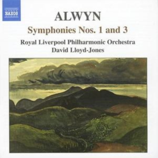 Alwyn - Symphonies 1 & 3